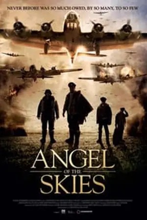 Angel of the Skies (2013) ภารกิจพิชิตนาซี