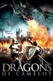 Dragon Of Camelot (2014) ศึกอัศวินถล่มมังกรเพลิง