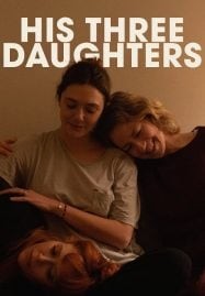 His Three Daughters สามสาว ลูกสาวพ่อ (2024)