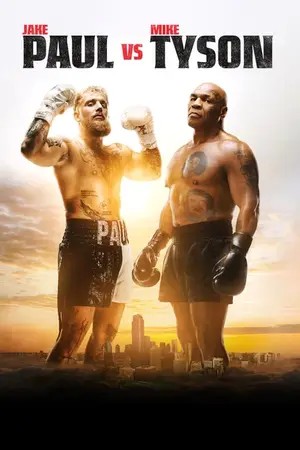 Jake Paul vs. Mike Tyson (2024) ศึกสะท้านโลก : เจค พอล ปะทะ ไมค์ ไทสัน