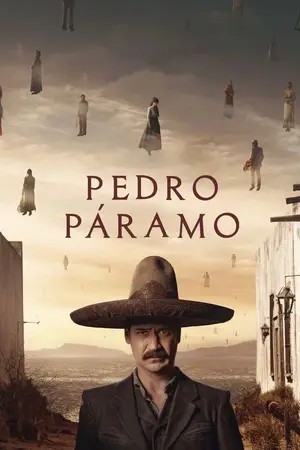 Pedro Páramo (2024) เปโดร ปารามือ