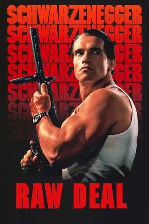 Raw Deal (1986) เหล็กดิบ