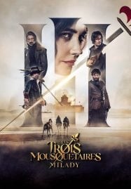 The Three Musketeers Milady (2023) สามทหารเสือ มิลาดี้ สตรีสีเลือด
